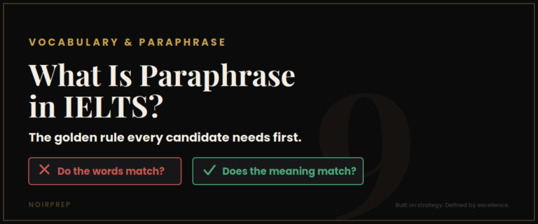 What is paraphrase in IELTS and the golden rule of meaning over words